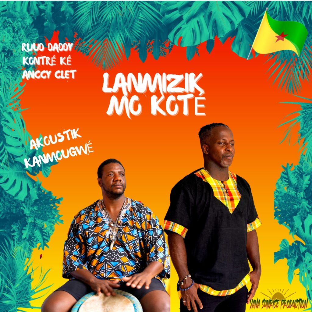 LANMIZIK MO KOTÉ-RUUD DADDY KÉ ANCCY CLET